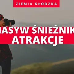 Śnieżnik atrakcje – odkryj ukryte skarby i niezwykłe miejsca