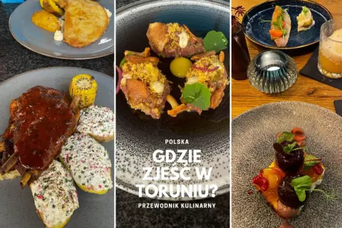 Co zjeść w Toruniu? Odkryj najlepsze lokalne smaki i restauracje