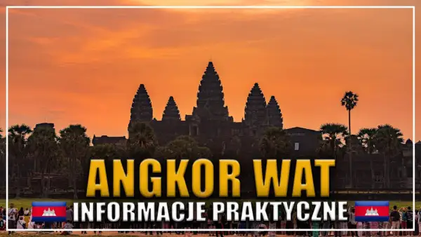 Zachód słońca nad Angkor Wat, idealne miejsce na kambodżańskie wakacje. Praktyczne informacje dla podróżnych.