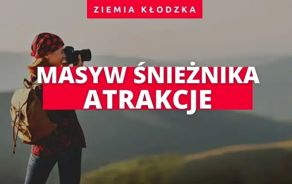 Śnieżnik atrakcje – odkryj ukryte skarby i niezwykłe miejsca